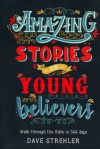 Amazing Stories For Young Believers